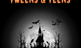 Haunted house with bats flying around. "Tweens and Teens" in orange, spooky font.