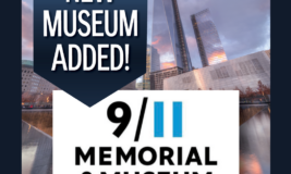 Text says "New Museum Added! 9/11 Memorial & Museum" with photo of memorial in the background