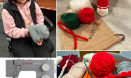 Collage of photos related to crafting - 1) teen holding a knit hat that she made 2) gnome made from needle felting 3) sewing machine 4) knitting needles and yarn. Text at bottom says "Knitting, Embroidery, Sewing, and Needle Felting"