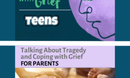 Text says "Contending with Grief: Teens" and "Talking About Tragedy and Coping with Grief for Parents"